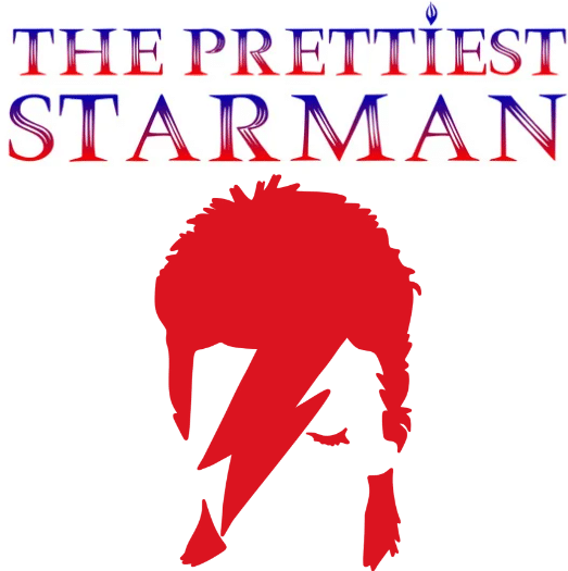 The Prettiest Starman £15