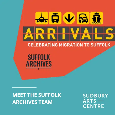 Arrivals | Suffolk Archives