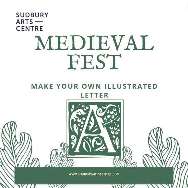 Medieval Fest 2024 – Make your own Initial Artwork! £5