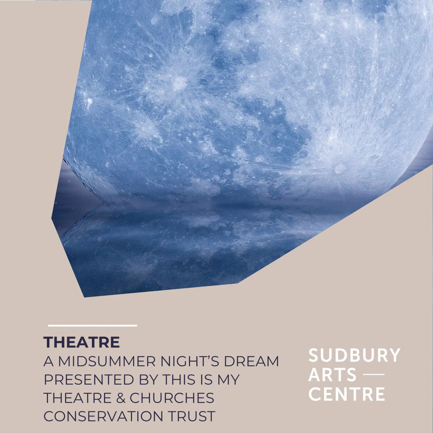 A Midsummer Night’s Dream – £15/£10