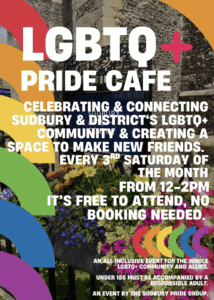 Sudbury LGBTQ+ Pride Cafe 🌈