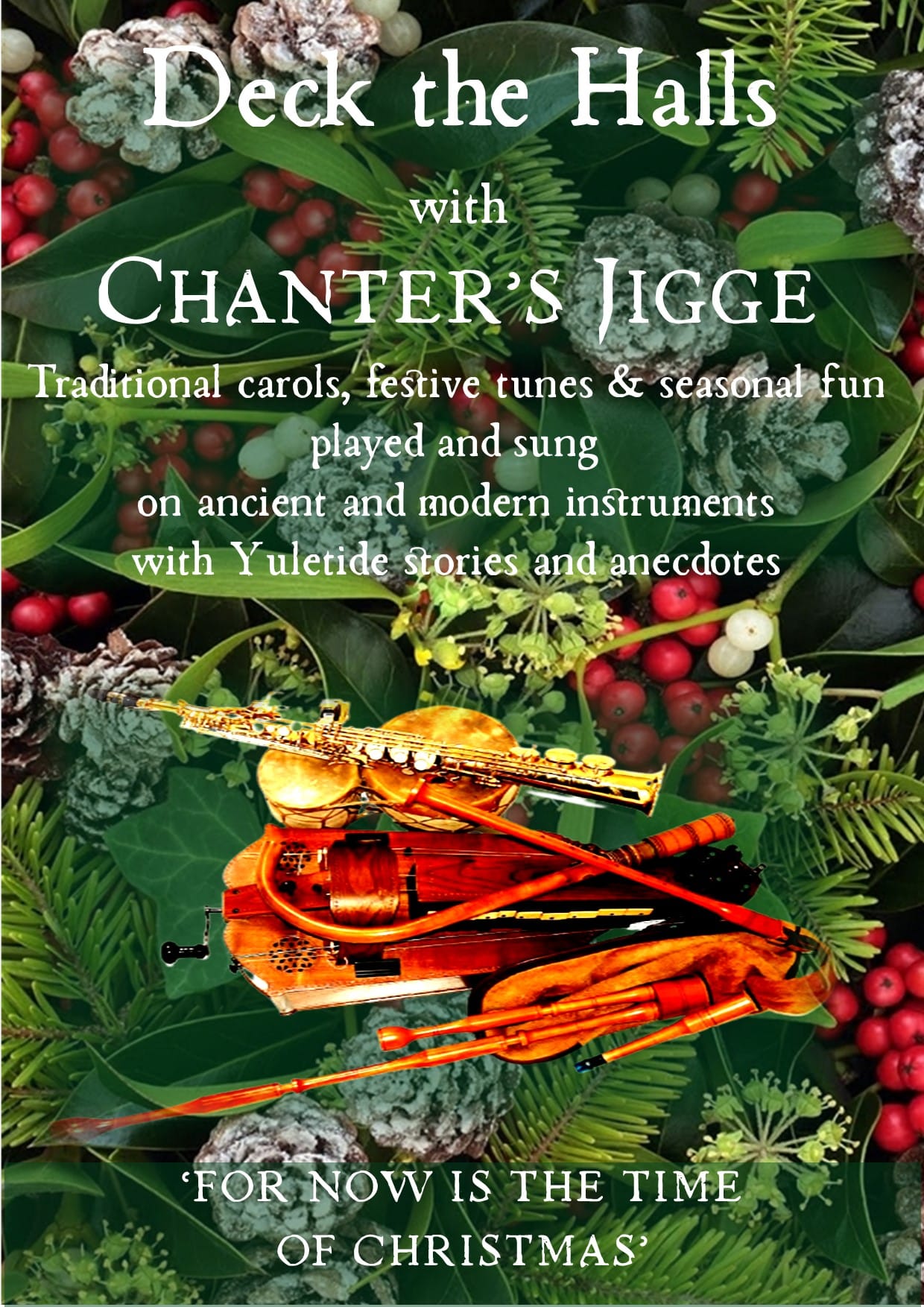 Deck The Halls with Chanter’s Jigge!
